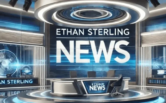 ethan sterling news